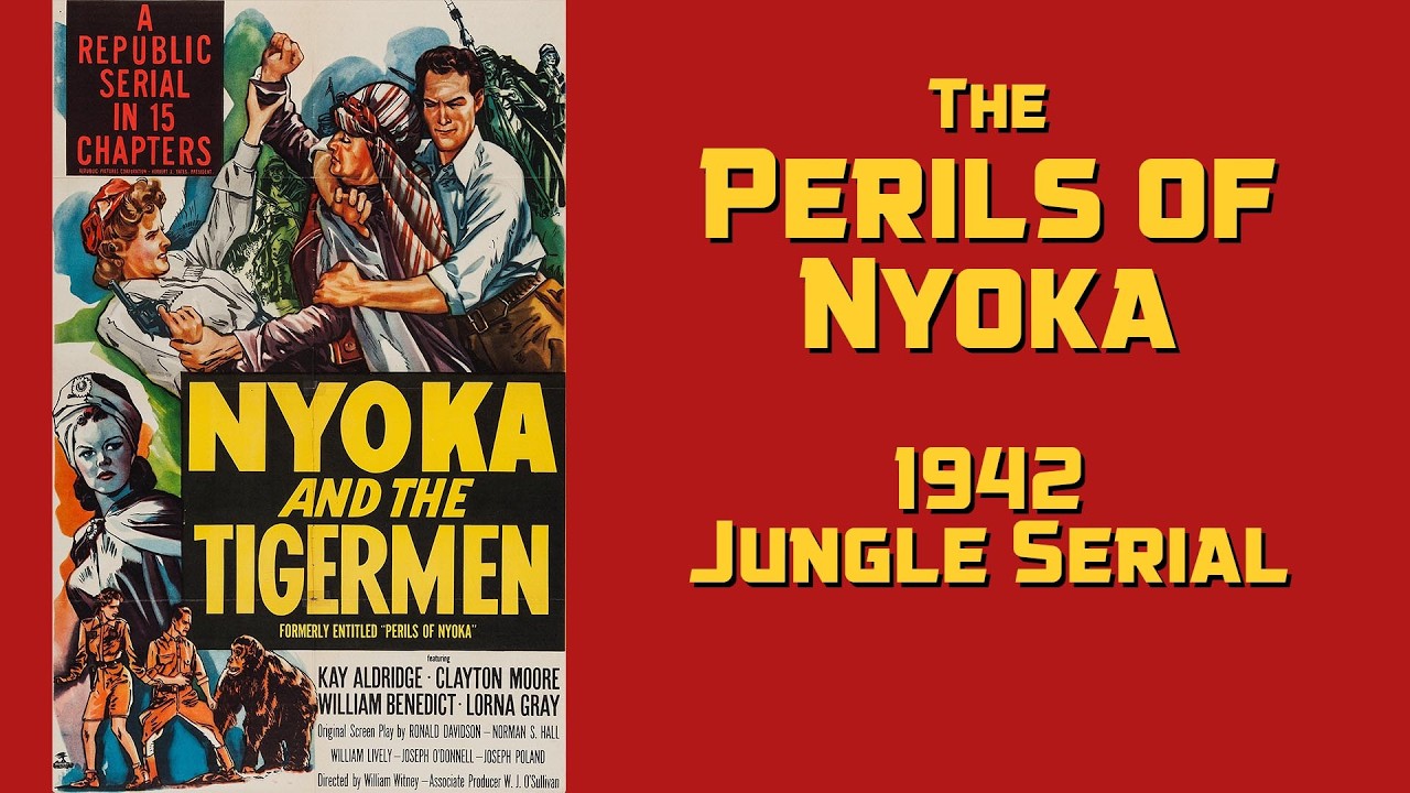 Perils of Nyoka  1942 Republic Serial