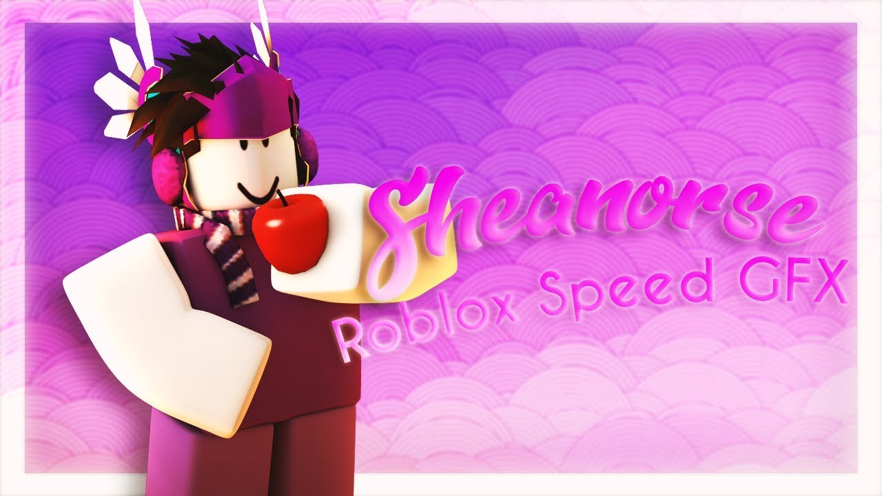 Bad Shea Roblox Speed Gfx Gift For Sheanorse Youtube - roblox speed gfx