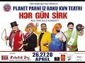 Hər Gün Sirk - Planet Parni iz Baku (2013, Tam Versiya)