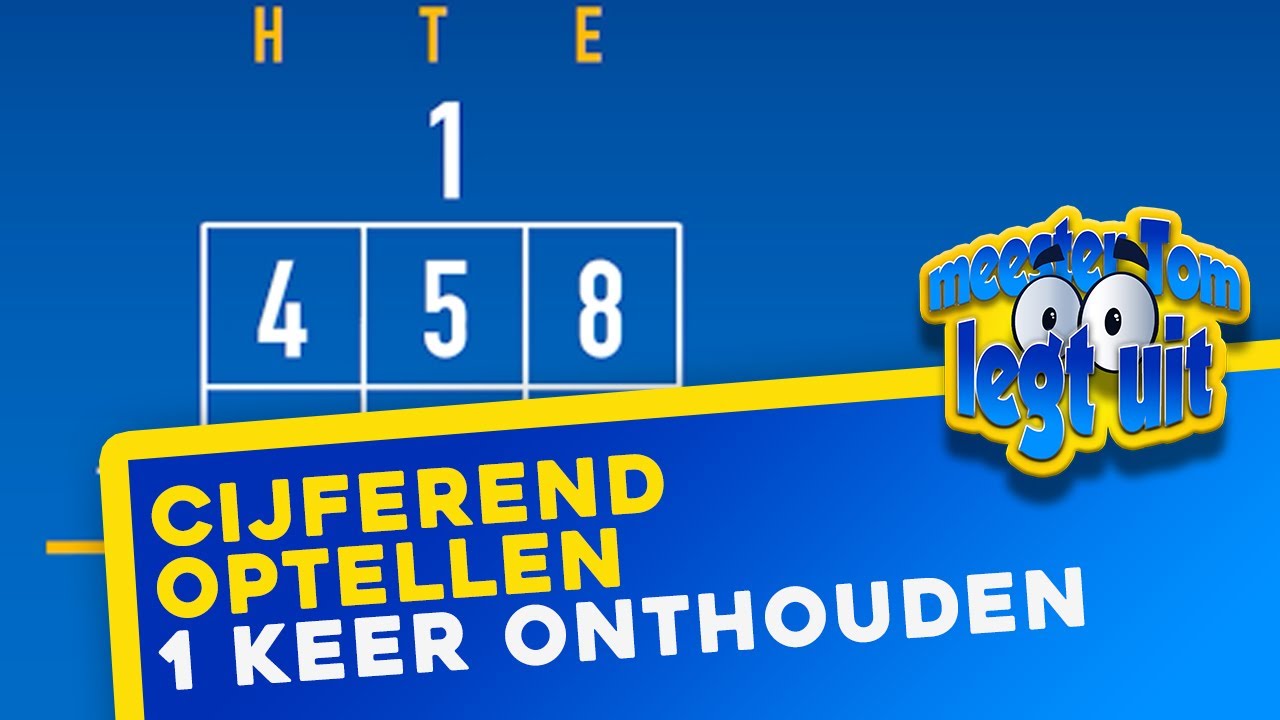 Video: Cijferend optellen met 1 keer onthouden