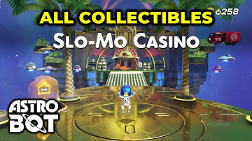 Slo-Mo Casino Collectibles Guide: All Bots & Puzzle Pieces Locations | Astro Bot