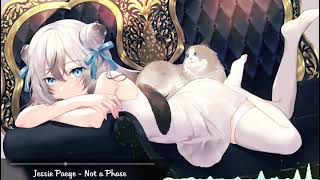 Nightcore - Not a Phase [Jessie Paege ft. Lucy & La Mer]