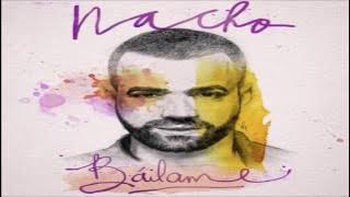 Nacho - Báilame ( Audio )