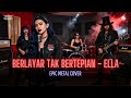 Berlayar Tak Bertepian - ELLA (AI Cover Metal Vibes)
