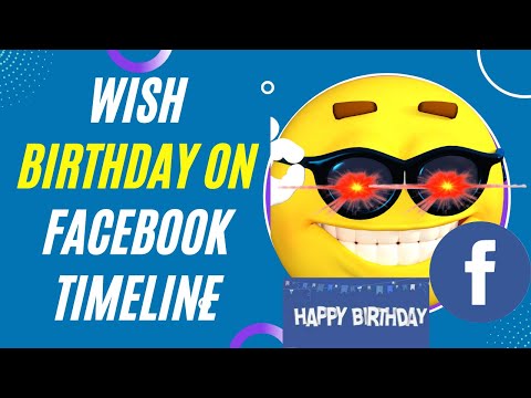 How to Wish Birthday on Facebook Timeline