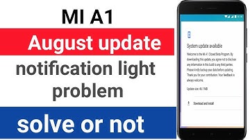 MI A1 bugs after august security patch update