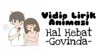 Hal Hebat -Cover by Isqiahijri- (Govinda)