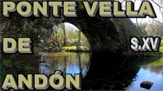PONTE DE ANDÓN. Galicia en moto. Puente de Andón. Forcarei. Río Lérez. Ponte Vella de Andón.