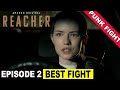 Reacher Episode 2 BEST FIGHT SCENE - PUNK FIGHT