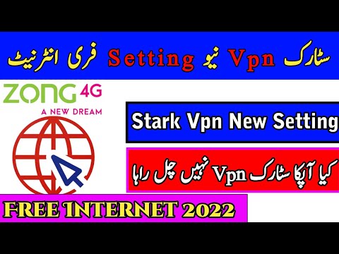 Stark VPN  internet setting | Zong  internet VPN new 2022 setting | Stark VPN not work