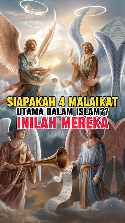 4 Malaikat Utama dalam Islam dan Tugasnya #shortvideo #islam #islamic #nuruliman
