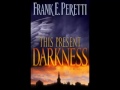 This Present Darkness Unabridged  Part I