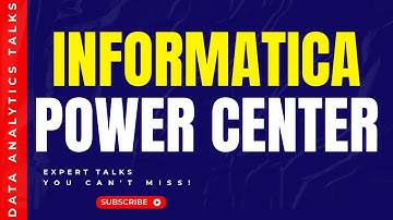 A Comprehensive Tour of Informatica PowerCenter