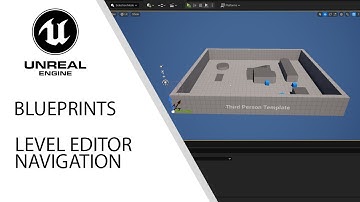 Unreal Engine 5 Blueprints - Level Editor Navigation 02