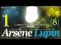 1(8). «Arsène Lupin, gentleman-cambrioleur» (джентльмен-взломщик). Морис Леблан.