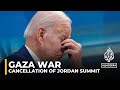 Cancellation of Jordan summit ‘major embarrassment’ for US