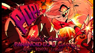 Video thumbnail of "PARANOiD DJ & Cycoriot - 'POP! (Cherri's Assault)' feat. Krystal LaPorte (Hazbin Hotel Pilot)"