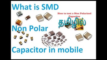 SMD CAPACITORS TESTING & EXPLAIN தமிழில் ?