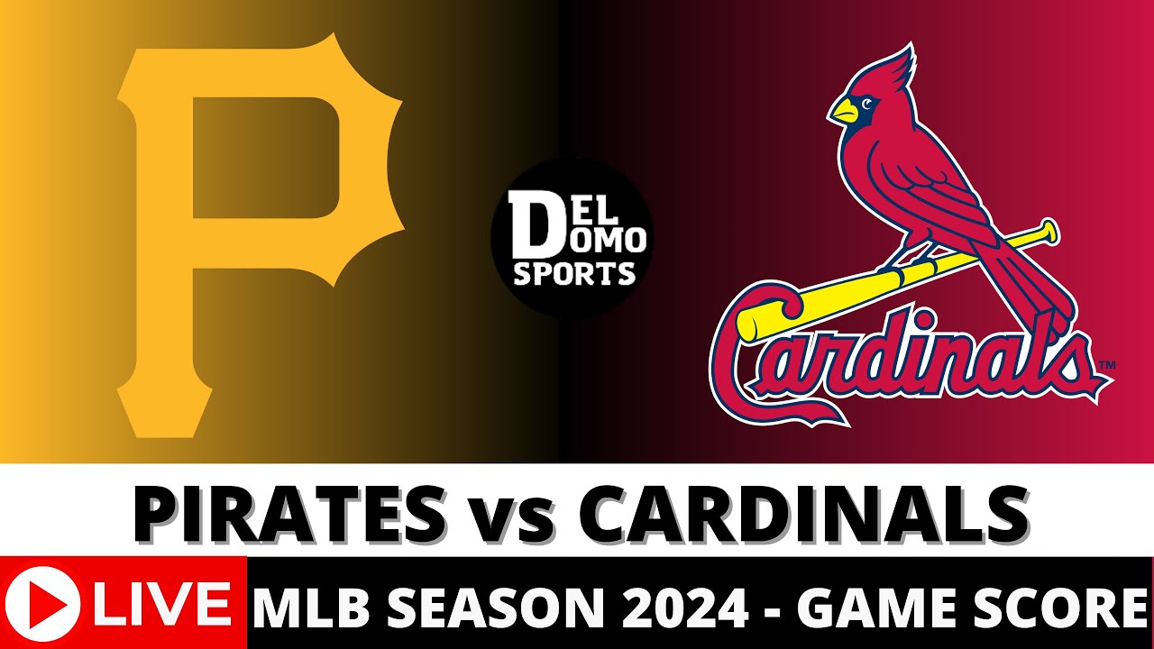 PITTSBURGH PIRATES VS ST LOUIS CARDINALS LIVE ⚾️ MLB Game Score Radio