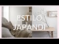 🌾 Tendencias Deco 2019: Estilo Japandi | Japandi Style | Libria Interiores