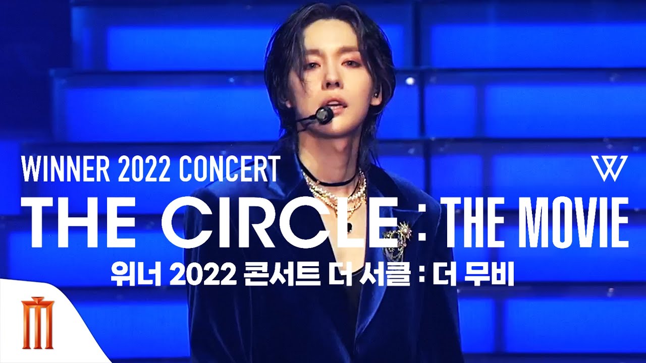 「WINNER 2022 THE CIRCLE : THE MOVIE」TRAILER
