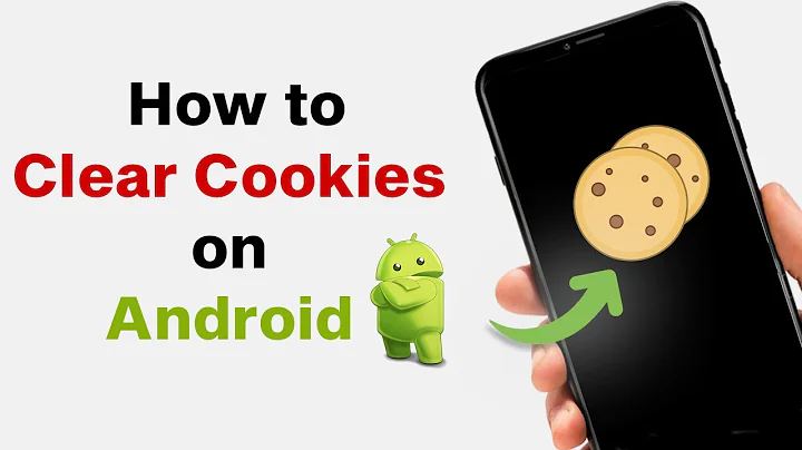 How To Clear Cookies On Android?