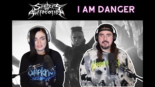 Sisters Of Suffocation - I Am Danger (Reaction)