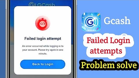 How To Fix Gcash Failed Login Attempt 2025 | Gcash Problem Today