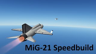 MiG-21 Speedbuild