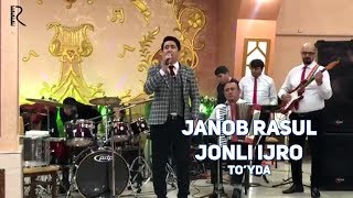 Janob Rasul - To'yda Jonli Ijroda Kuylayapti