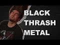 Black/Thrash-Metal Tutorial