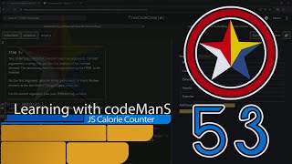 (UPDATED) Learn Form Validation by Building a Calorie Counter: Step 53 | freeCodeCamp | JavaScript