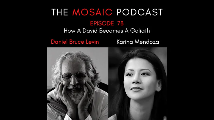Ep 078 How A David Becomes A Goliath with Karina M...