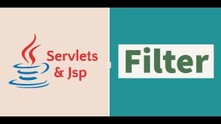 Servlet and JSP  | Filter