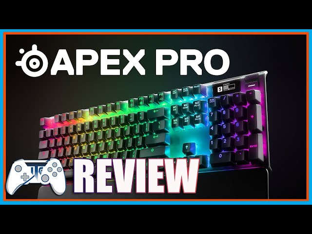 Steelseries APEX Pro : on teste ce clavier gaming ! - Rotek