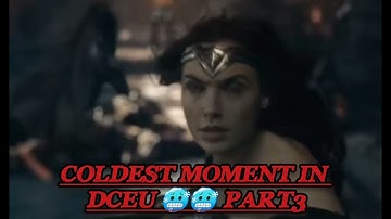 Coldest Moment In Dceu 🥶🥶 Part 3