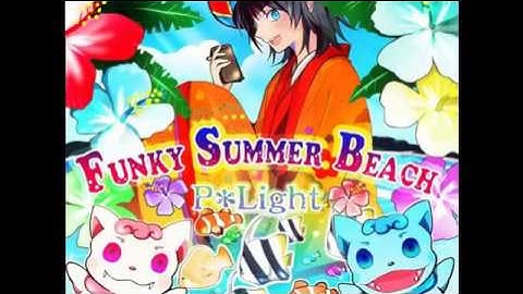 FUNKY SUMMER BEACH - P*Light