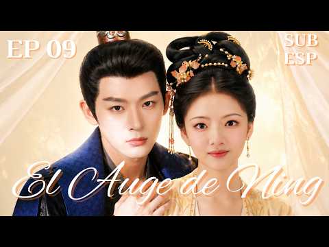 【ESPSUB】EP09-El Auge de Ning-The Rise of Ning #cdrama #zhangwanyi #renmin