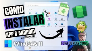How to install Android apps outside of the Play Store on Windows.