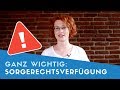 ▶ Was genau ist eine Sorgerechtsverfügung?