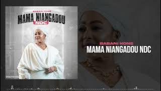 Babani Koné - Mama Niangadou NDC (Son Officiel)