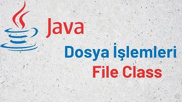 46 - Java Dosya işlemleri ( File sınıfı)
