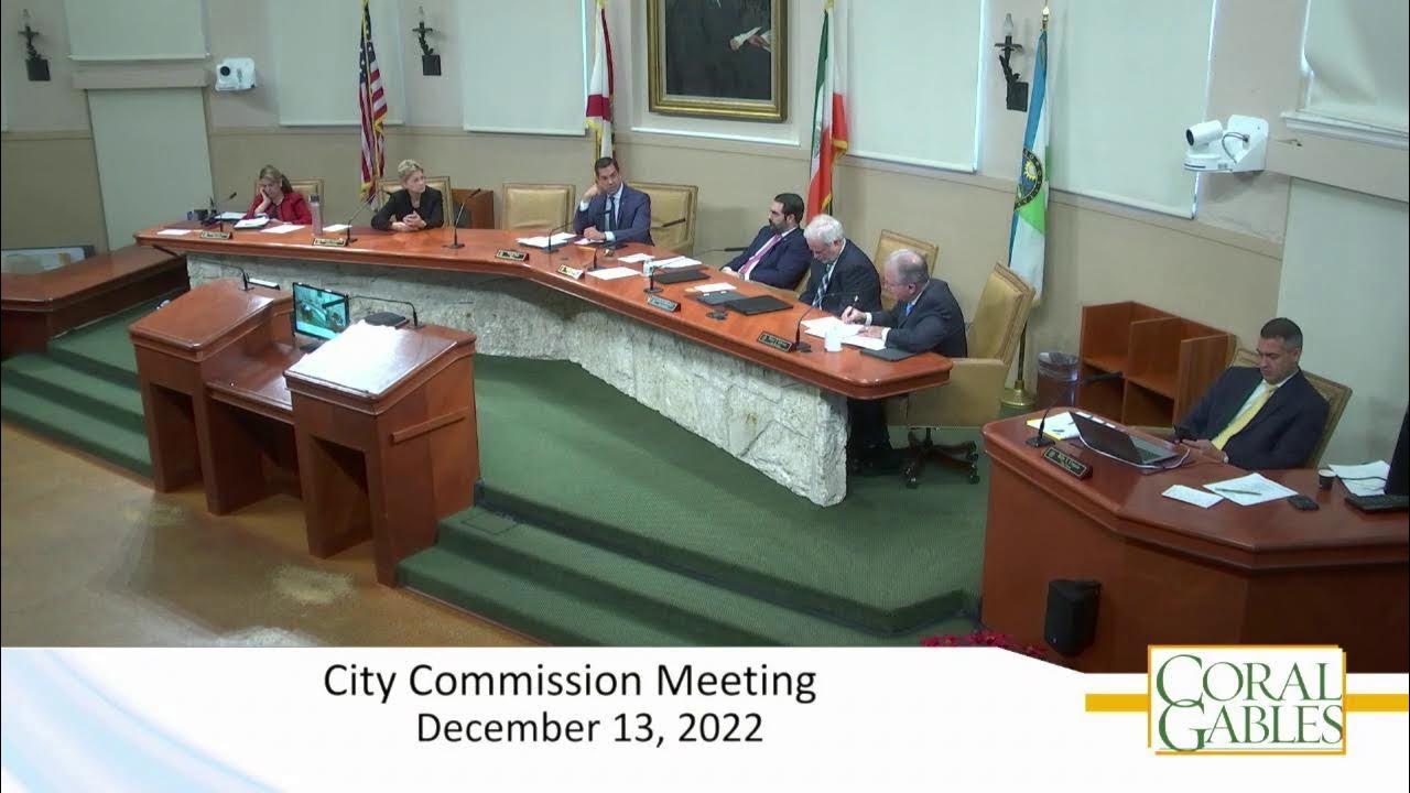 City of Coral Gables City Commission Meeting - December 13, 2022 - YouTube