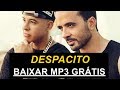 Luis Fonsi - Despacito ft. Daddy Yankee Download mp3