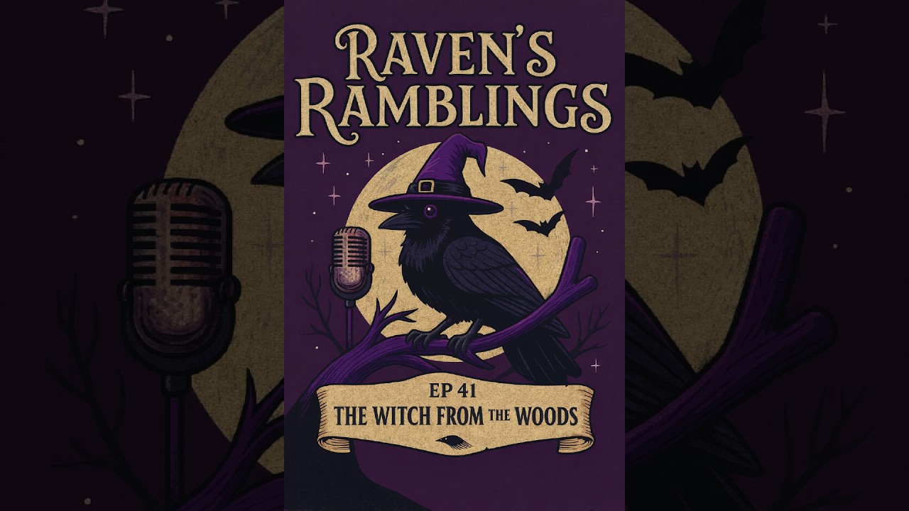 EP 41 The Witch from the Woods