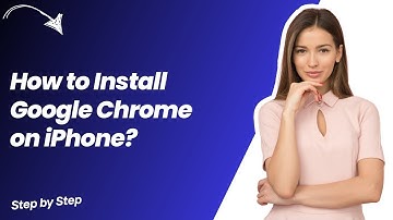 How to Install Google Chrome on iPhone ? - Step by Step