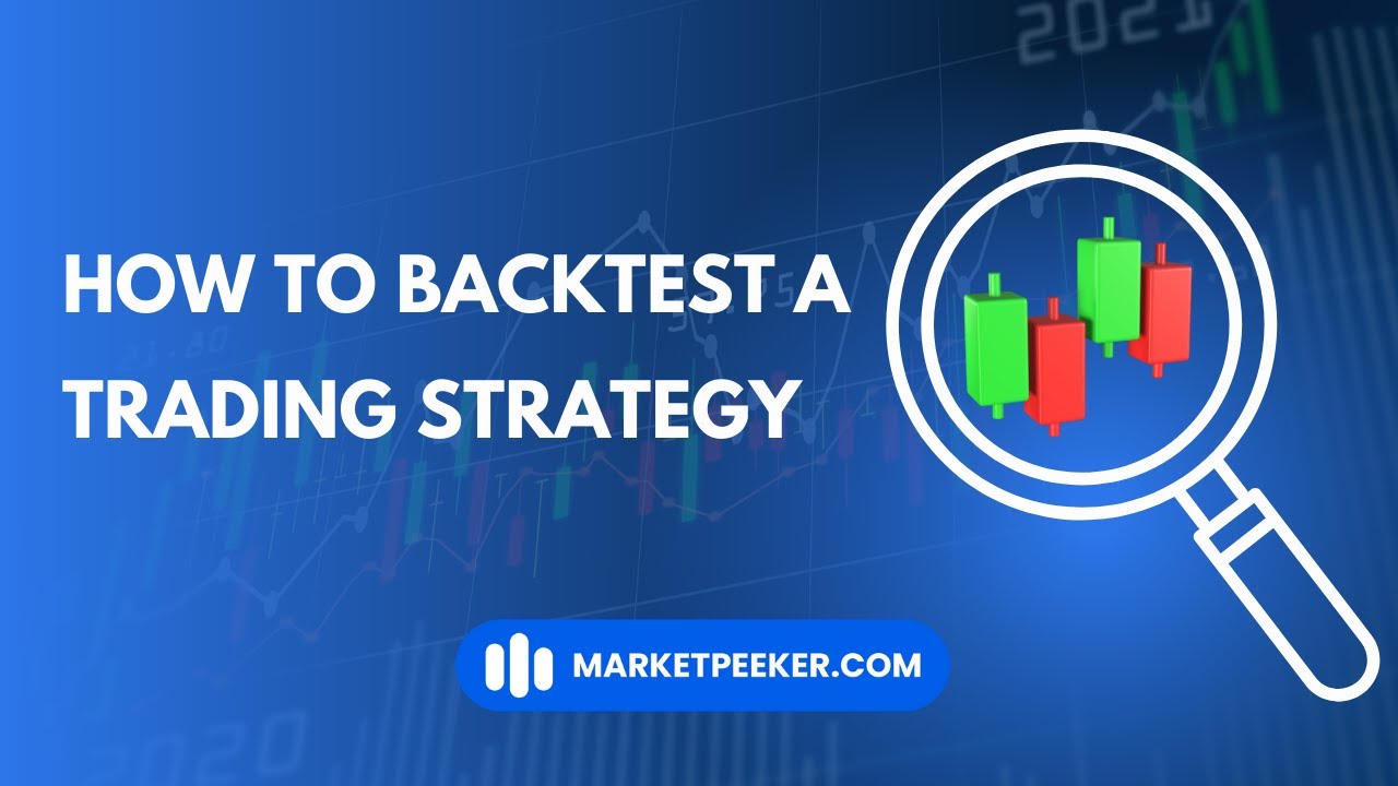 How to Backtest a Trading Strategy: Step-by-Step Guide - YouTube