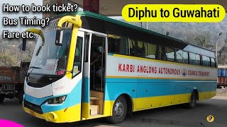 Diphu to Guwahati Complete Bus Journey | Karbi Anglong Autonomous Council Transport Bus