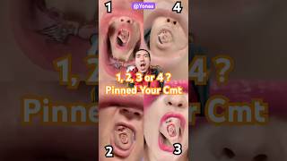 1, 2, 3 Or 4 ?Pinned Your Cmt