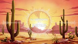 Dj Getdown - In The Valley